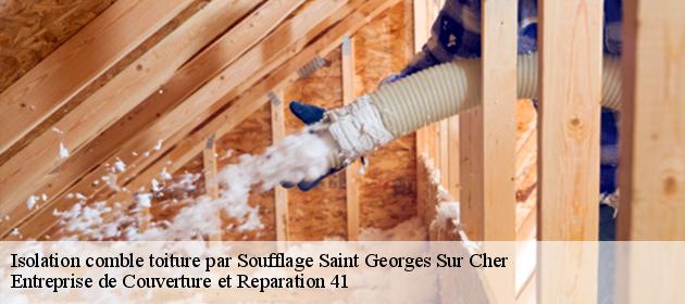 Isolation comble toiture par Soufflage  saint-georges-sur-cher-41400 Entreprise de Couverture et Reparation 41