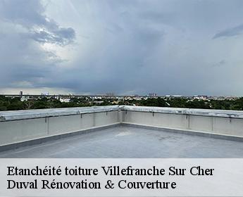 Etanchéité toiture villefranche-sur-cher-41200 Duval Rénovation & Couverture